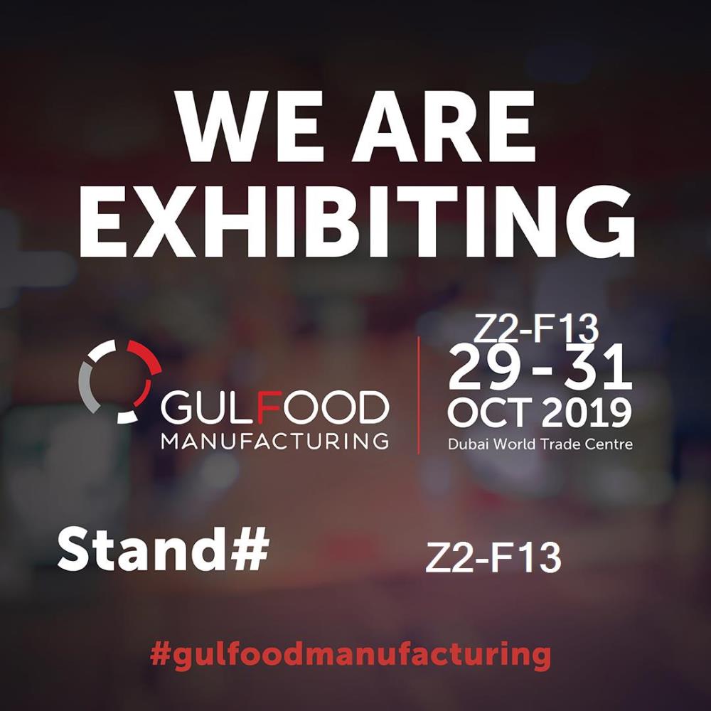 Gulfood Manufacturing Dubai - 2019 fuarı başarıyla tamamlandı...